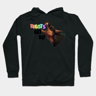 Bigots get bit! Hoodie